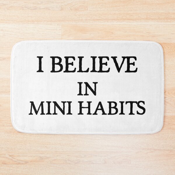 Item preview, I Believe in Mini Habits | Productivity | Quotes  designed and sold by Wintre2.