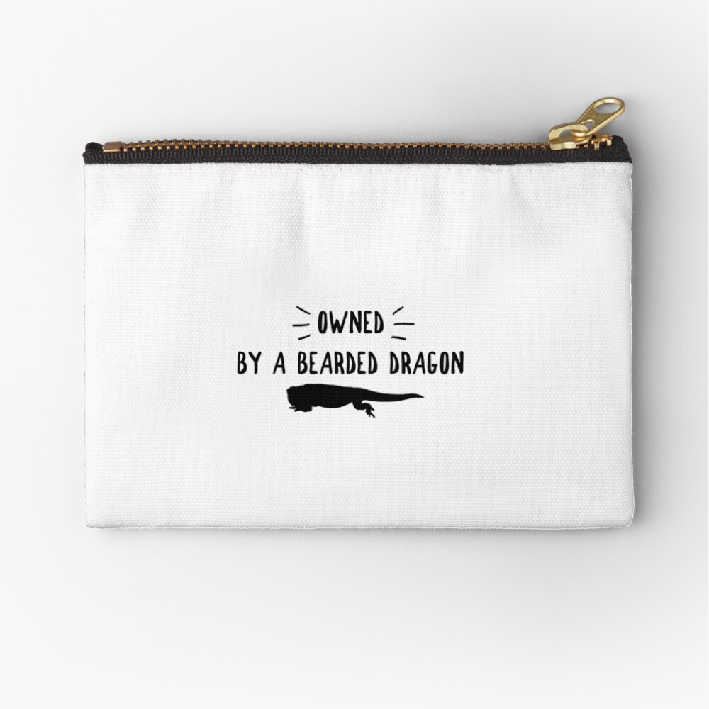 Owned By A Bearded Dragon Zipper Pouch