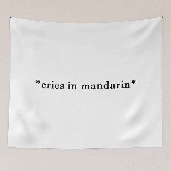 Item preview, Cries in Mandarin designed and sold by laurenemoe.
