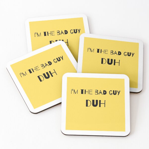 Item preview, Copy of I'm the bad guy designed and sold by halistull.