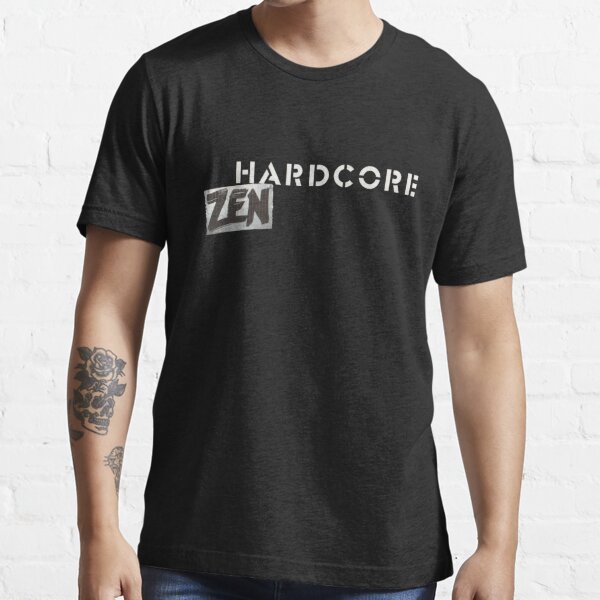 Hardcore Zen Logo Only T-Shirt or Hoodie Essential T-Shirt