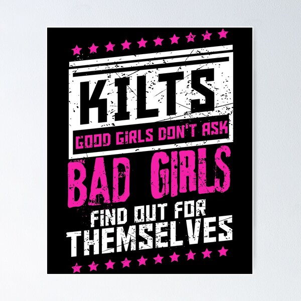 Item preview, Good Girls Don't Ask Funny Scottish Scotland Kilt Gift product designed and sold by Lisbob.