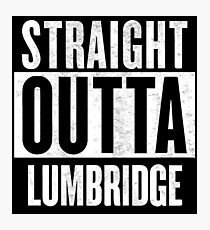 Straight Outta Lumbridge Photographic Print