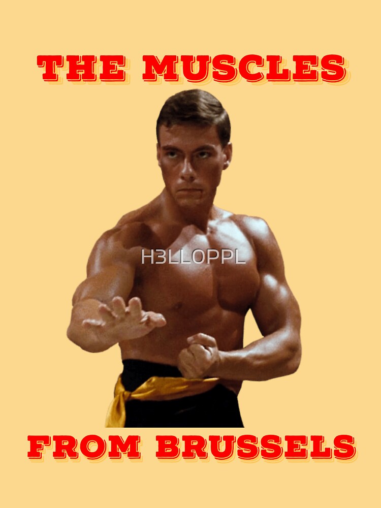 "The Muscles From Brussels (Van Damme)" Sticker for Sale by H3LL0PPL