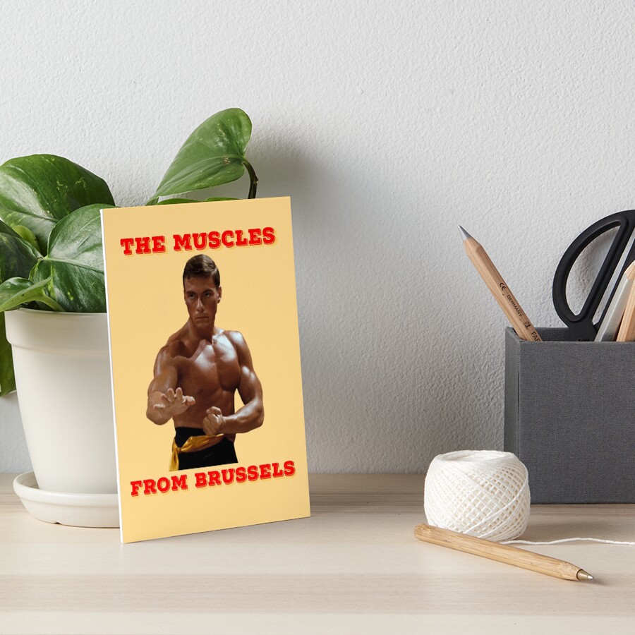 "The Muscles From Brussels (Van Damme)" Art Board Print by H3LL0PPL Redbubble
