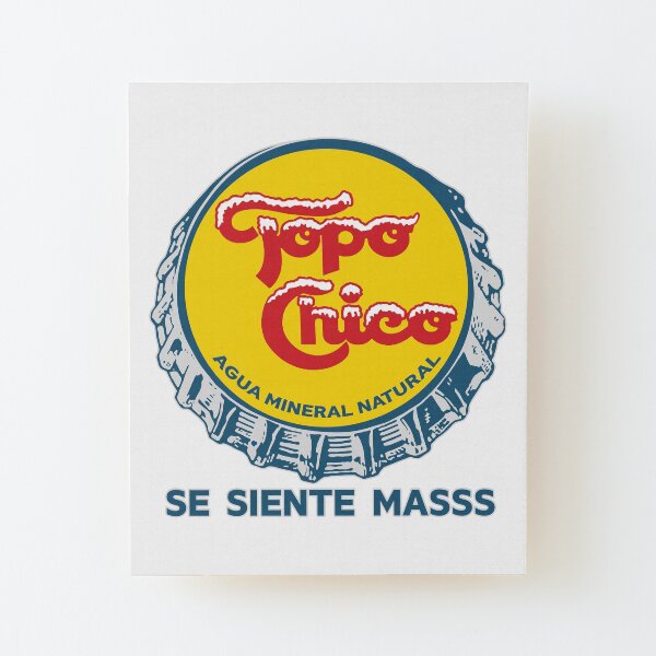 TOPO CHICO Wood Mounted Print