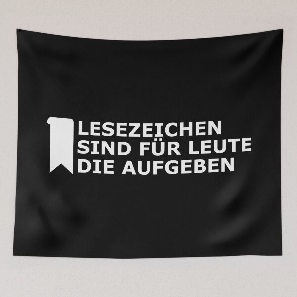 Item preview, Lesezeichen sind für Leute die aufgeben designed and sold by gulden.