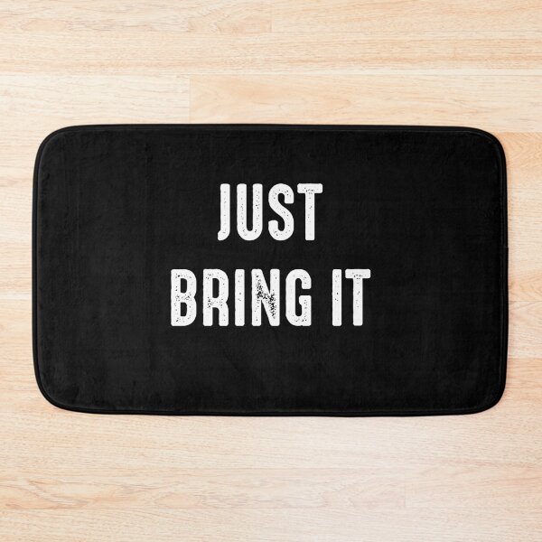 Item preview, Just Bring It Shirt designed and sold by ZachTheDesigner.