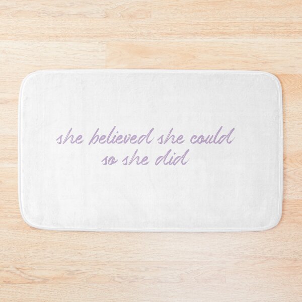 Item preview, She believed she could so she did designed and sold by hacetalor.