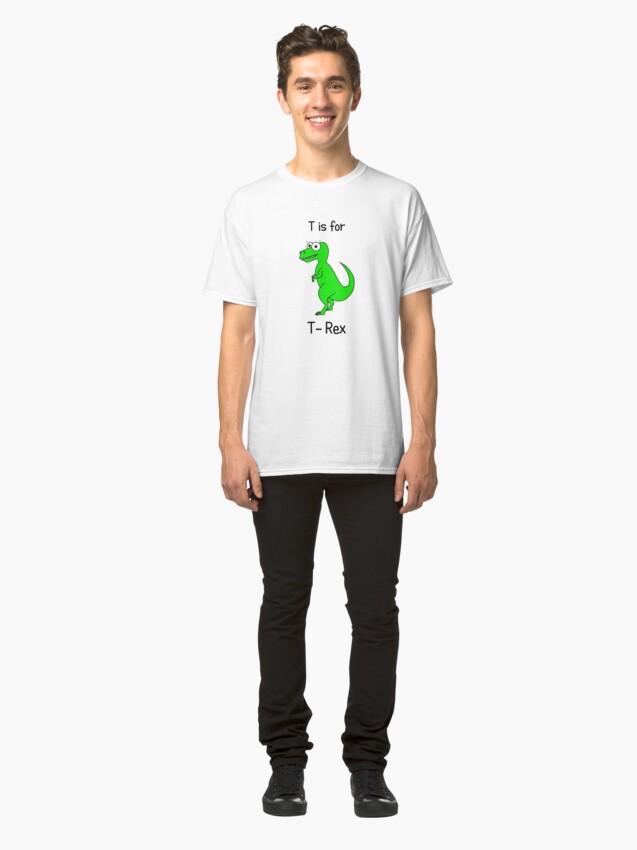 Alternate view of T is for T-Rex Classic T-Shirt