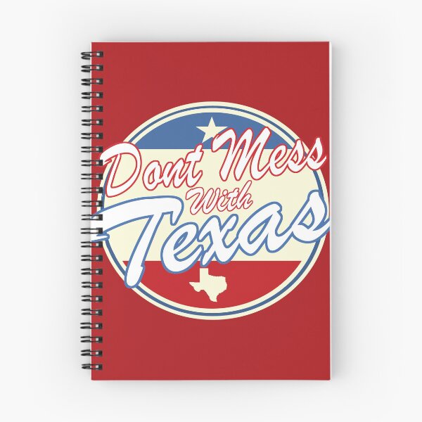 Item preview, Don't Mess With Texas designed and sold by Spoof-Tastic.