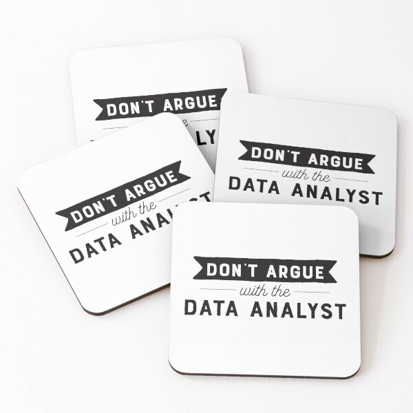 Item preview, Don't Argue With The Data Analyst designed and sold by teesaurus.