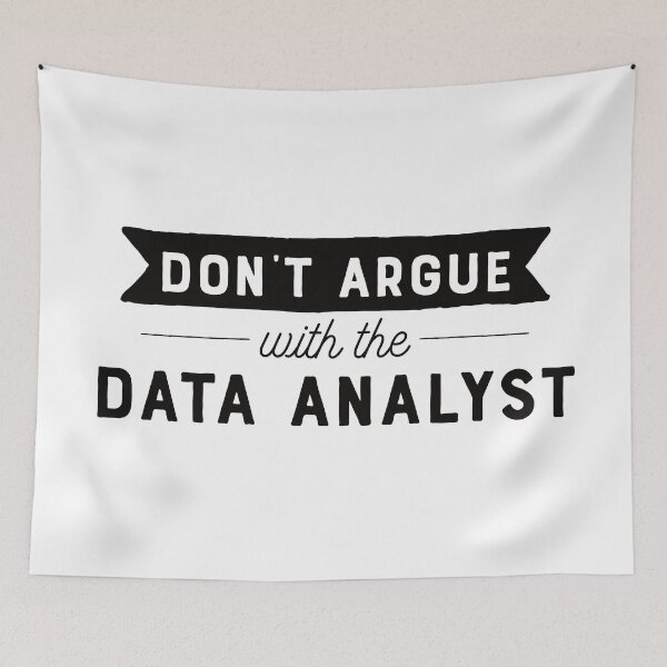 Item preview, Don't Argue With The Data Analyst designed and sold by teesaurus.