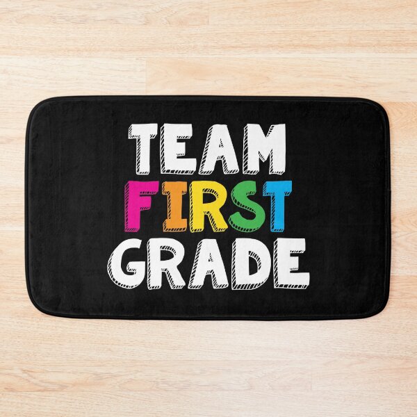 Item preview, Team First Grade designed and sold by teesaurus.