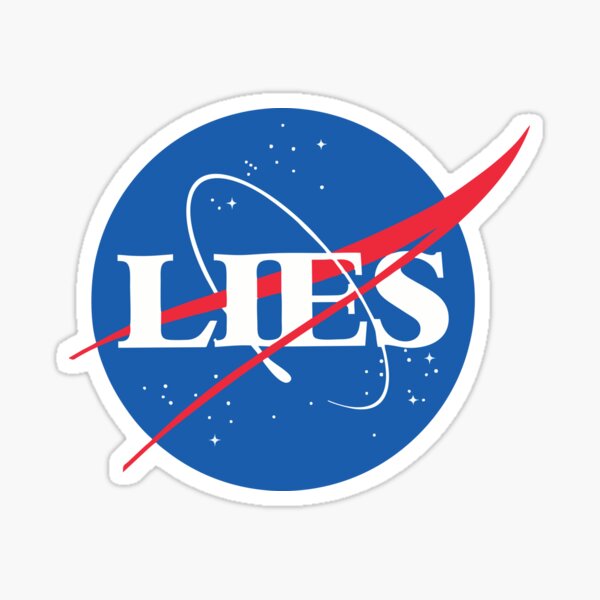 Item preview, NASA LIES (Flat Earth) designed and sold by FlatEarthBiz.