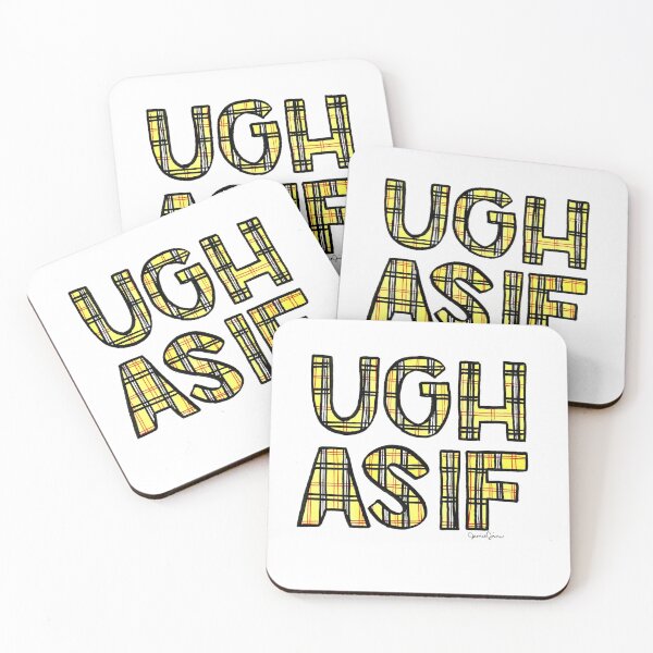 Item preview, UGH AS IF designed and sold by jamiejoinerart.