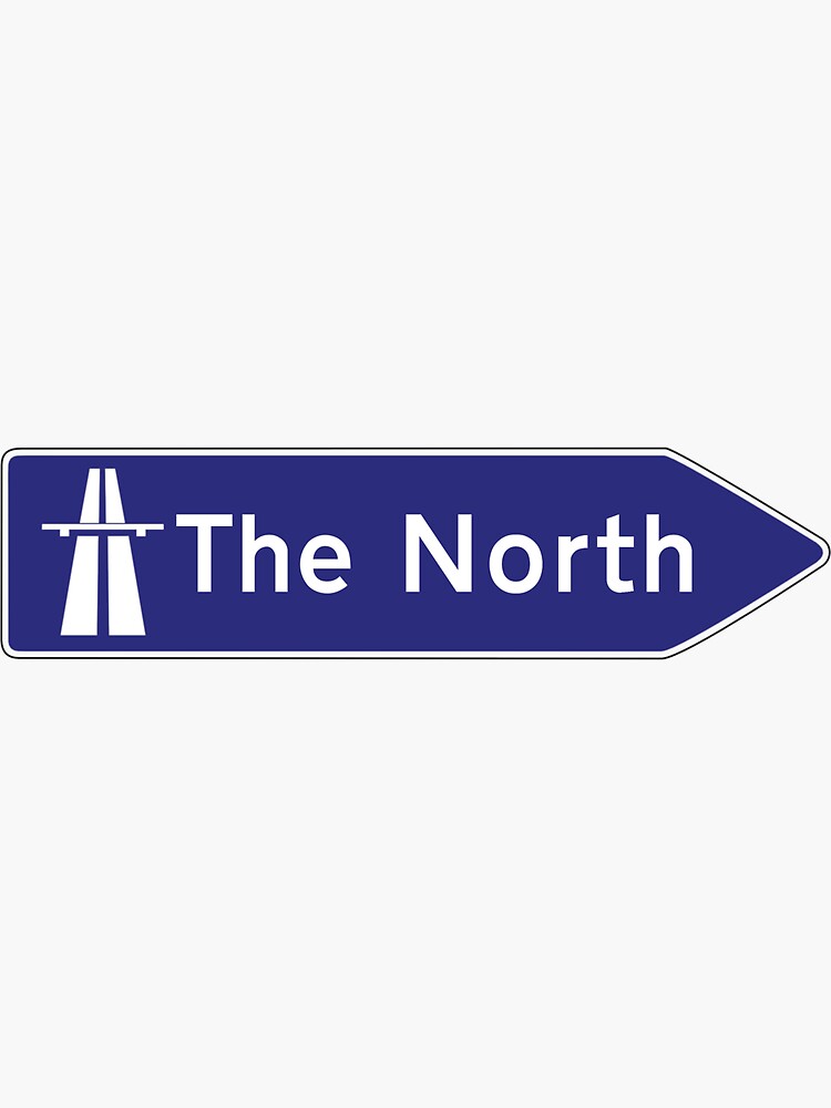 The North uk motorway sign by qlobba