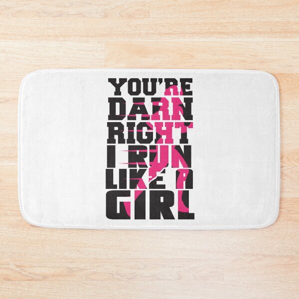 Item preview, You're Darn Right I Run Like a Girl for Women designed and sold by Lady Eva's Shop.