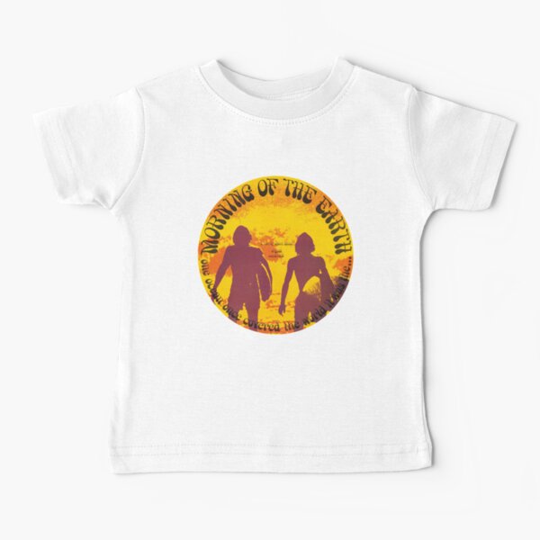 Morning of the Earth Baby T-Shirt