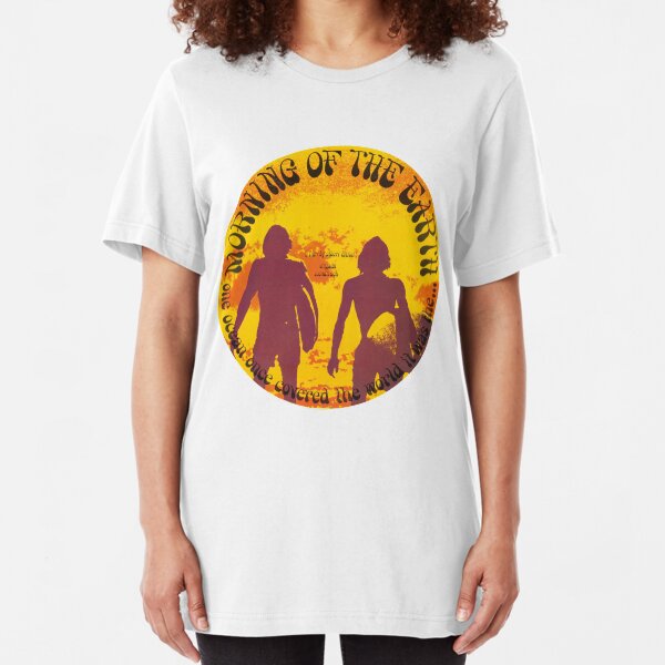 Morning of the Earth Slim Fit T-Shirt