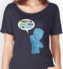 First I'm Sour, Then I'm Sweet Quote Women's Relaxed Fit T-Shirt