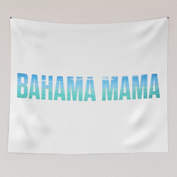 Item preview, Bahama Mama designed and sold by ArtsAndTees.