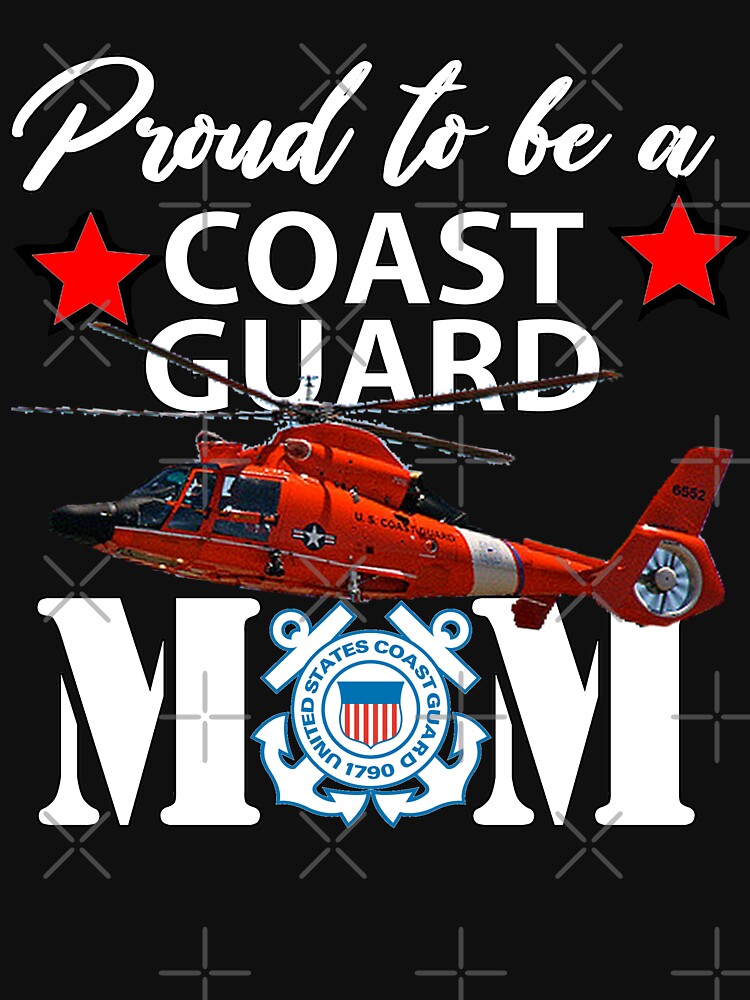 Proud To Be A Coast Guard Mom Design by Mbranco