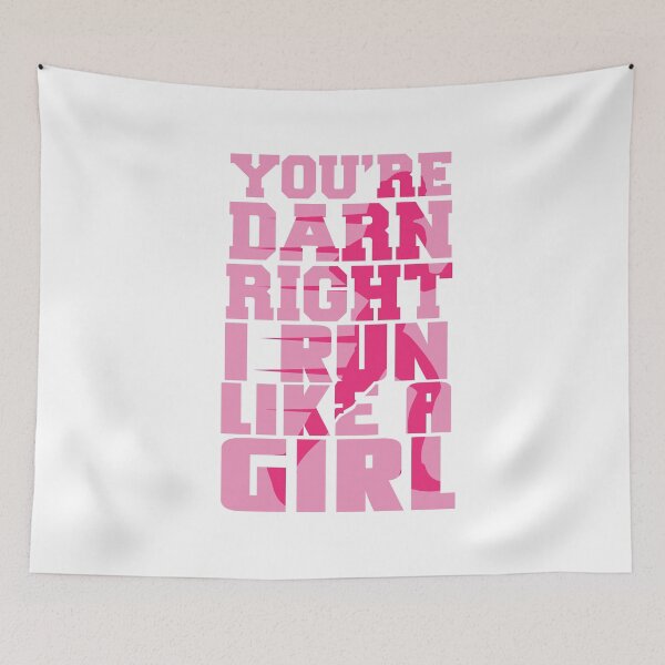 Item preview, You're Darn Right I Run Like a Girl for Women designed and sold by Lady Eva's Shop.