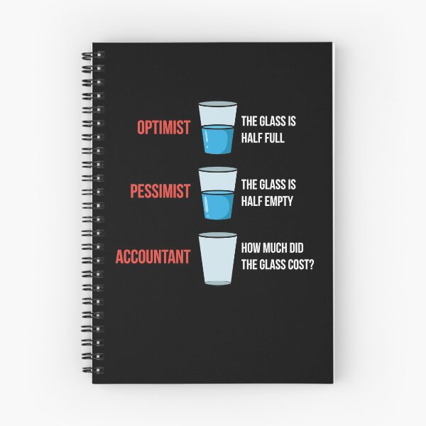 Item preview, Optimist Pessimist Accountant designed and sold by Betsytiptoe.