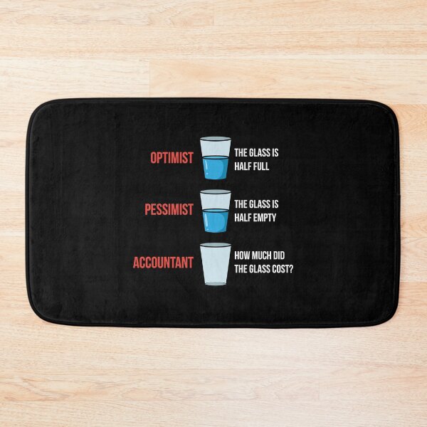 Item preview, Optimist Pessimist Accountant designed and sold by Betsytiptoe.