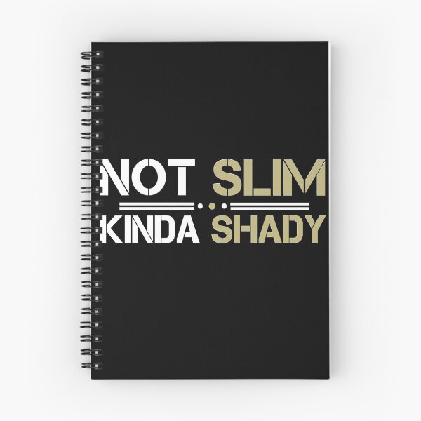 Item preview, Not Slim Kinda Shady designed and sold by MiMoOo.