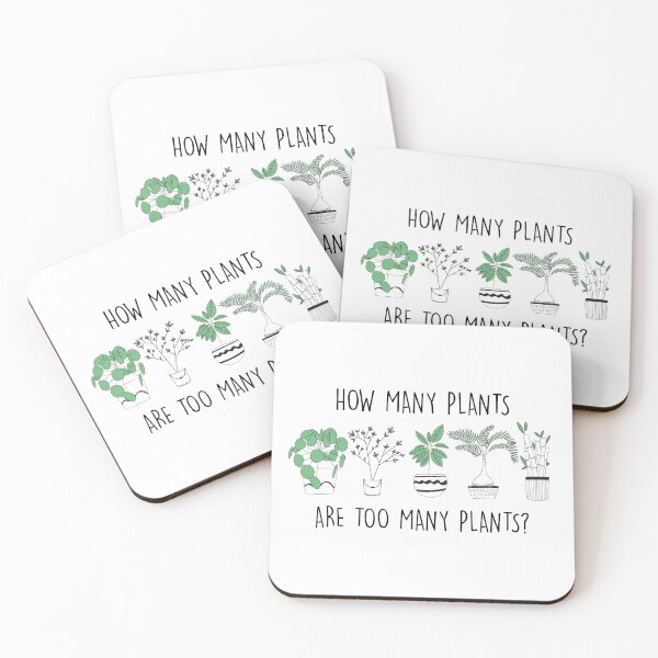 Item preview, How Many Plants Are Too Many Plants designed and sold by Artsthetic Collection.