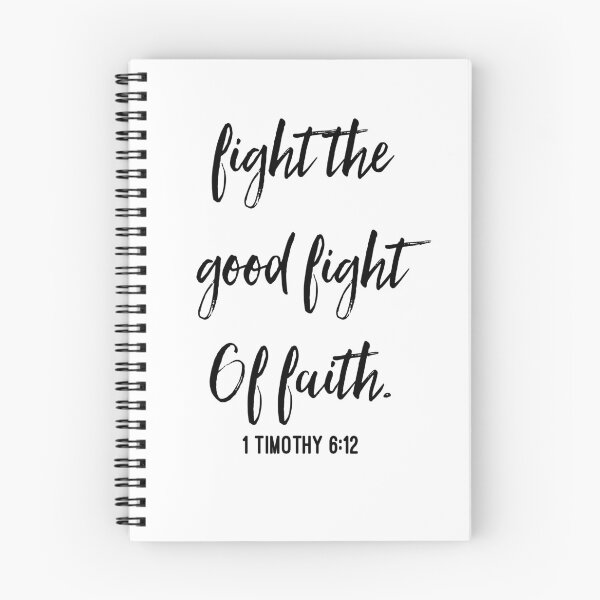 Item preview, Fight the good fight of faith | 2 Timothy 6:12 designed and sold by harpleydesigns.