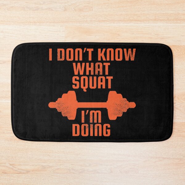 Item preview, I Don't Know Squat I'm Doing Weight Lifting print designed and sold by tronictees.