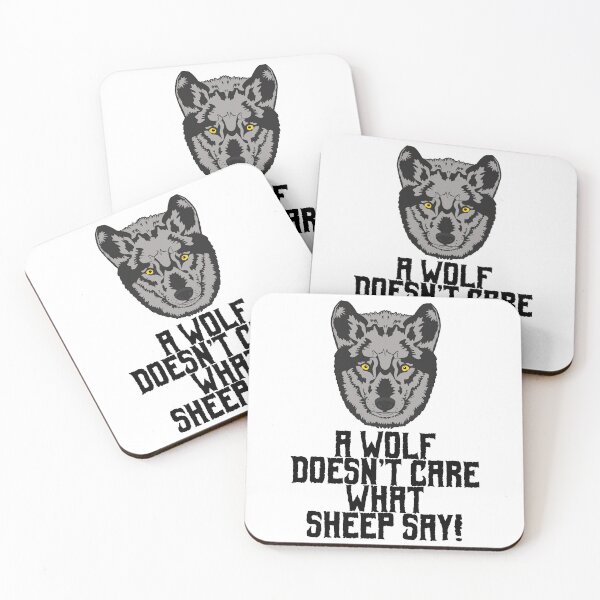 Item preview, A wolf does not care what sheep say! designed and sold by nmdesigns1.