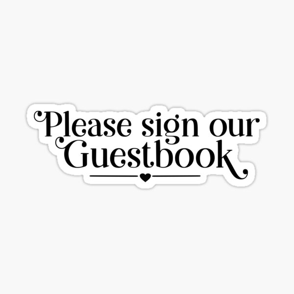 Please Sign Our Guestbook Sticker