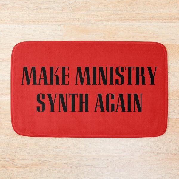 Item preview, Make Ministry Synth Again designed and sold by JMKDecals.