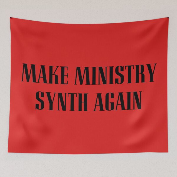 Item preview, Make Ministry Synth Again designed and sold by JMKDecals.