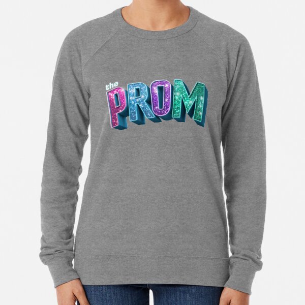 Prom the Musical: Logo Sweatshirt léger