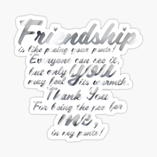 Copy of Friendship_quote_in_metal Sticker