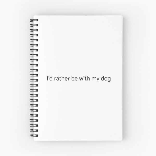 Item preview, I'd Rather be with my Dog designed and sold by emilywerfel.