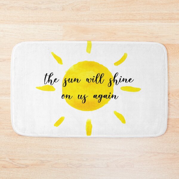 Item preview, the sun will shine on us again designed and sold by Larissa Sotero.