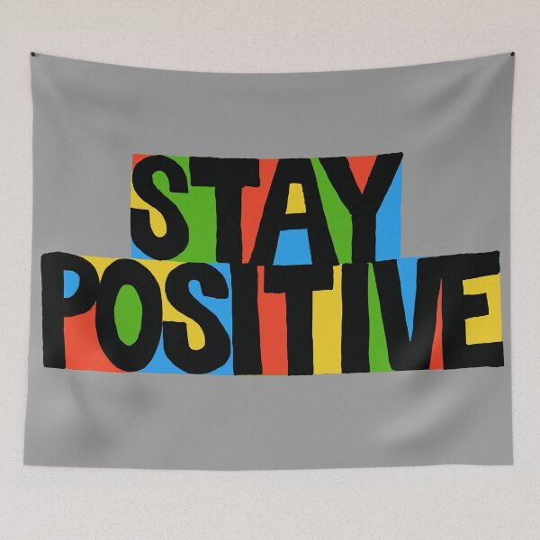 Item preview, Stay Positive  designed and sold by chicksdoings.