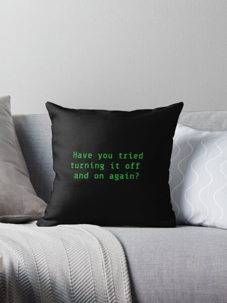 Item preview, Have you tried turning it off and on again? designed and sold by jkmart456.