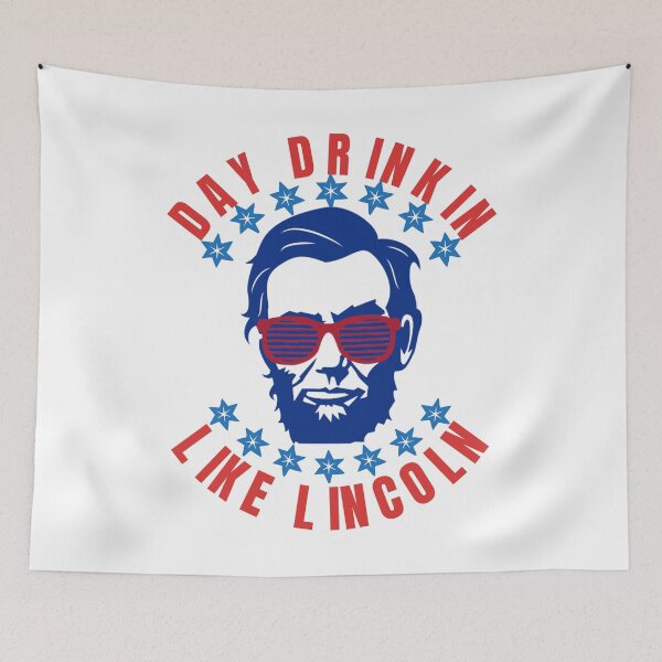Item preview, Day Drinkin Like Lincoln- Awesome Labor day weekend shirt designed and sold by CDsTees.