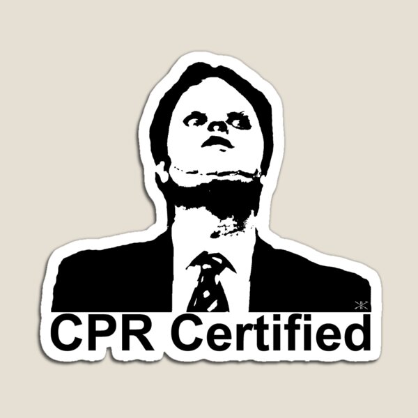 Dwight Schrute CPR Certified Magnet
