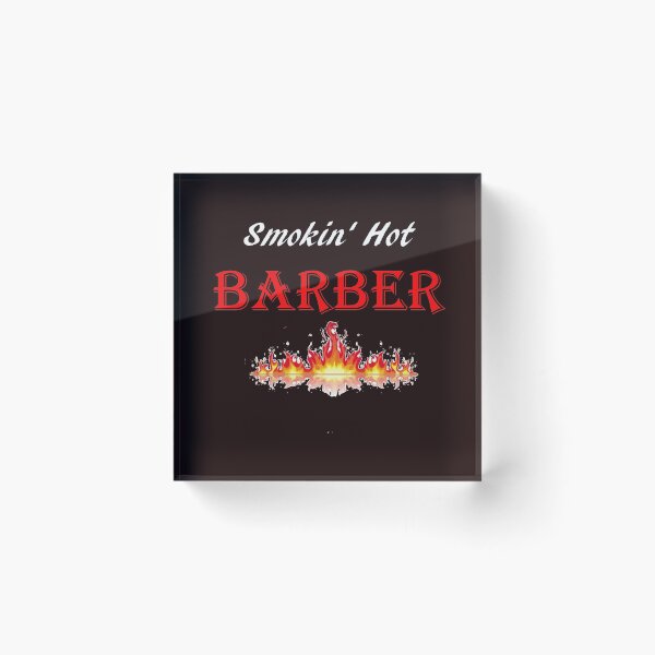 Item preview, Smokin Hot Barber designed and sold by StudioN.