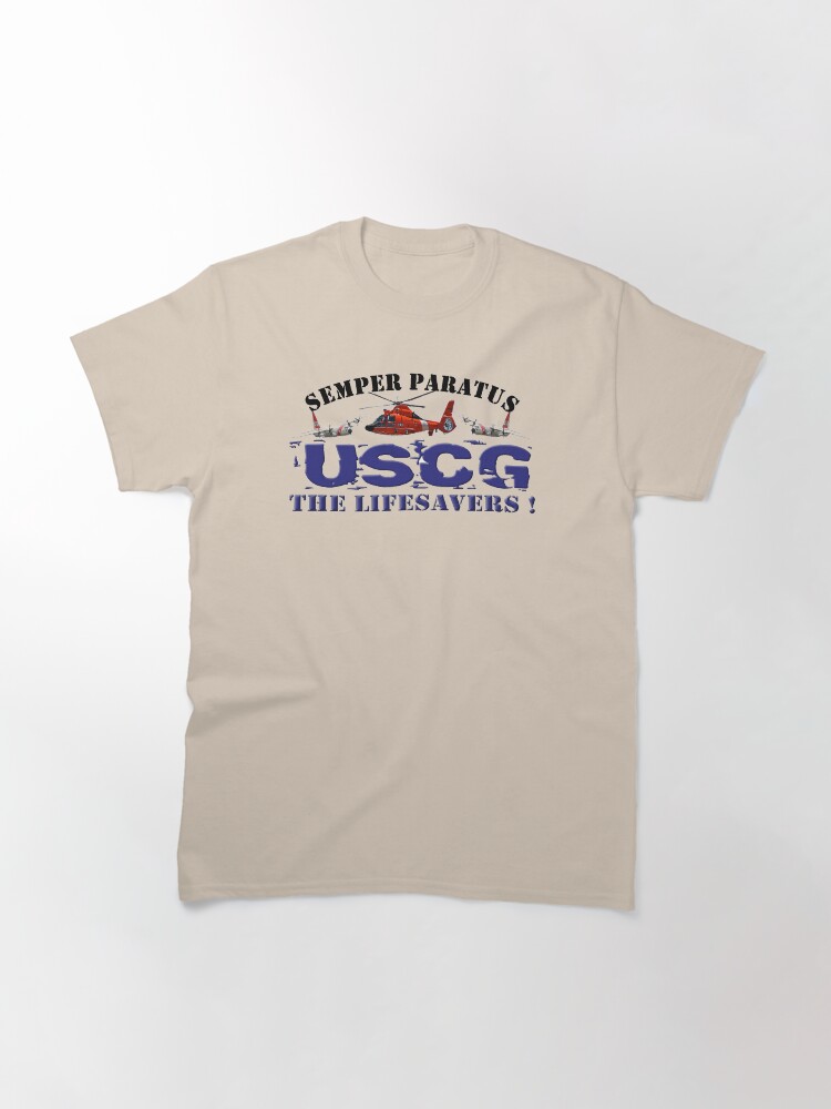 Alternate view of Semper Paratus USCG The Life Savers! Classic T-Shirt
