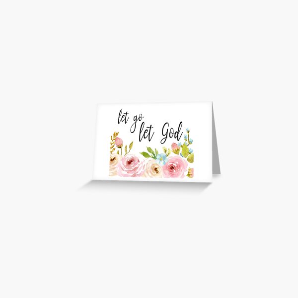 Item preview, Let Go, Let God Floral designed and sold by amasica.