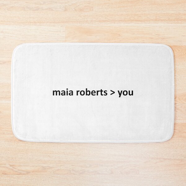 Item preview, maia roberts is better than you designed and sold by Amber_RG.